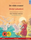Image for De vilde svaner - Divlji Labudovi (dansk - kroatisk)