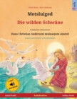Image for Metsluiged - Die wilden Schw?ne (eesti keel - saksa keel)