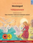 Image for Metsluiged - Villijoutsenet (eesti keel - soome keel)