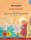 Image for Metsluiged - Dzikie labedzie (eesti keel - poola keel)