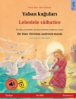 Image for Yaban kugulari - Lebedele salbatice (Turkce - Romence)