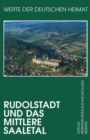 Image for Rudolstadt und das mittlere Saaletal