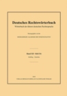 Image for Deutsches Rechtsworterbuch : Worterbuch der alteren deutschen Rechtssprache.Band XII, Heft 5/6 – Schilling–Schnappkorb