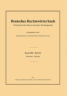 Image for Deutsches Rechtswoerterbuch : Woerterbuch der alteren deutschen Rechtssprache.Band XIII, Heft 5/6 - Sittenrichter - Spielzettel