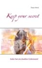 Image for Keep your secret