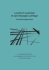 Image for Leuchtturm Lauterbach - 25 Jahre Neubeginn auf Rugen : Eine Mutmachgeschichte