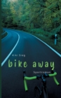 Image for Bike Away : Sportroman