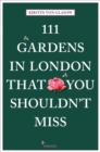 Image for 111 gardens in london that you shouldn&#39;t miss