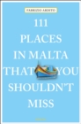 Image for 111 Places in Malta That You Shouldn&#39;t Miss