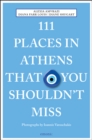 Image for 111 Places in Athens That You Shouldn&#39;t Miss