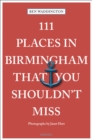 Image for 111 places in Birmingham that you shouldn&#39;t miss