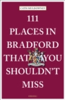 Image for 111 Places in Bradford That You Shouldn&#39;t Miss