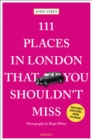 Image for 111 places in London that you shouldn&#39;t miss