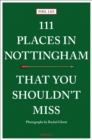 Image for 111 places in Nottingham that you shouldn&#39;t miss