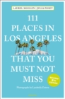 Image for 111 Places in Los Angeles That You Must Not Miss
