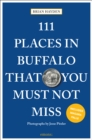 Image for 111 Places in Buffalo That You Must Not Miss