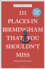Image for 111 places in Birmingham that you shouldn&#39;t miss