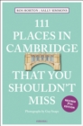 Image for 111 Places in Cambridge That You Shouldn&#39;t Miss