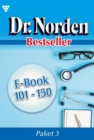 Image for E-Book 101-150 : Dr. Norden Bestseller Paket 3 - Arztroman: Dr. Norden Bestseller Paket 3 - Arztroman