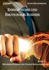 Image for Energetisches Und Emotionales Business