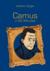 Image for Camus in 60 Minutes : Great Thinkers in 60 Minutes
