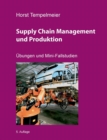 Image for Supply Chain Management und Produktion