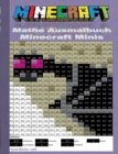 Image for Minecraft Mathe Ausmalbuch - Minecraft Minis