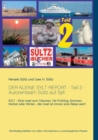 Image for Der kleine Sylt Report - Teil 2 - Autorenteam Sultz auf Sylt