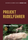 Image for Hundeschweiger Projekt Rudelfuhrer