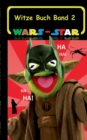 Image for Wars - Star (Das Witzebuch Band 2)
