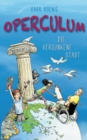 Image for Operculum : Die versunkene Stadt
