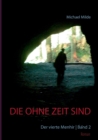 Image for Die ohne Zeit sind Band 2 : Der vierte Menhir
