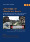 Image for Unterwegs auf historischen Spuren. Wanderungen und Exkursionen zu den Schwerpunkten der oesterreich-ungarischen Sudtiroloffensive 1916. Band 3