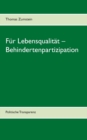 Image for Fur Lebensqualitat - Behindertenpartizipation