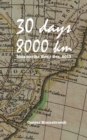 Image for 30 days 8000 km : Sudamerika Nov./ Dez. 2013