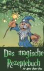 Image for Das Magische Rezeptebuch