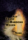 Image for Auf Franz Bardons Wegen