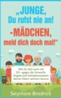 Image for Junge, Du Rufst Nie An! - Madchen, Meld Dich Doch Mal!&quot;