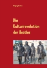 Image for Die Kulturrevolution der Beatles