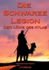 Image for Die Schwarze Legion - Der Lowe Des Atlas