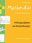 Image for Mathe-ABI Baden-Wurttemberg 2017 - Prufungsaufgaben Mit Musterlosungen