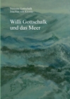 Image for Willi Gottschalk und das Meer
