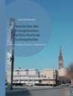 Image for Geschichte der Evangelischen Fachhochschule Ludwigshafen