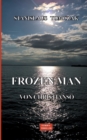 Image for Frozen Man von Christianso