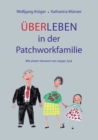 Image for Uber-Leben in der Patchworkfamilie