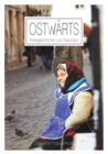 Image for Ostwarts : Reisegeschichten aus Osteuropa