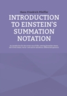 Image for Introduction to Einstein&#39;s Summation Notation