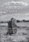 Image for Magische Orte in Leipzig und Umgebung