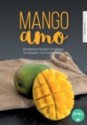 Image for Mangoamo : Das Blogger-Magazin rund um die Mango