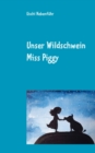 Image for Unser Wildschwein Miss Piggy